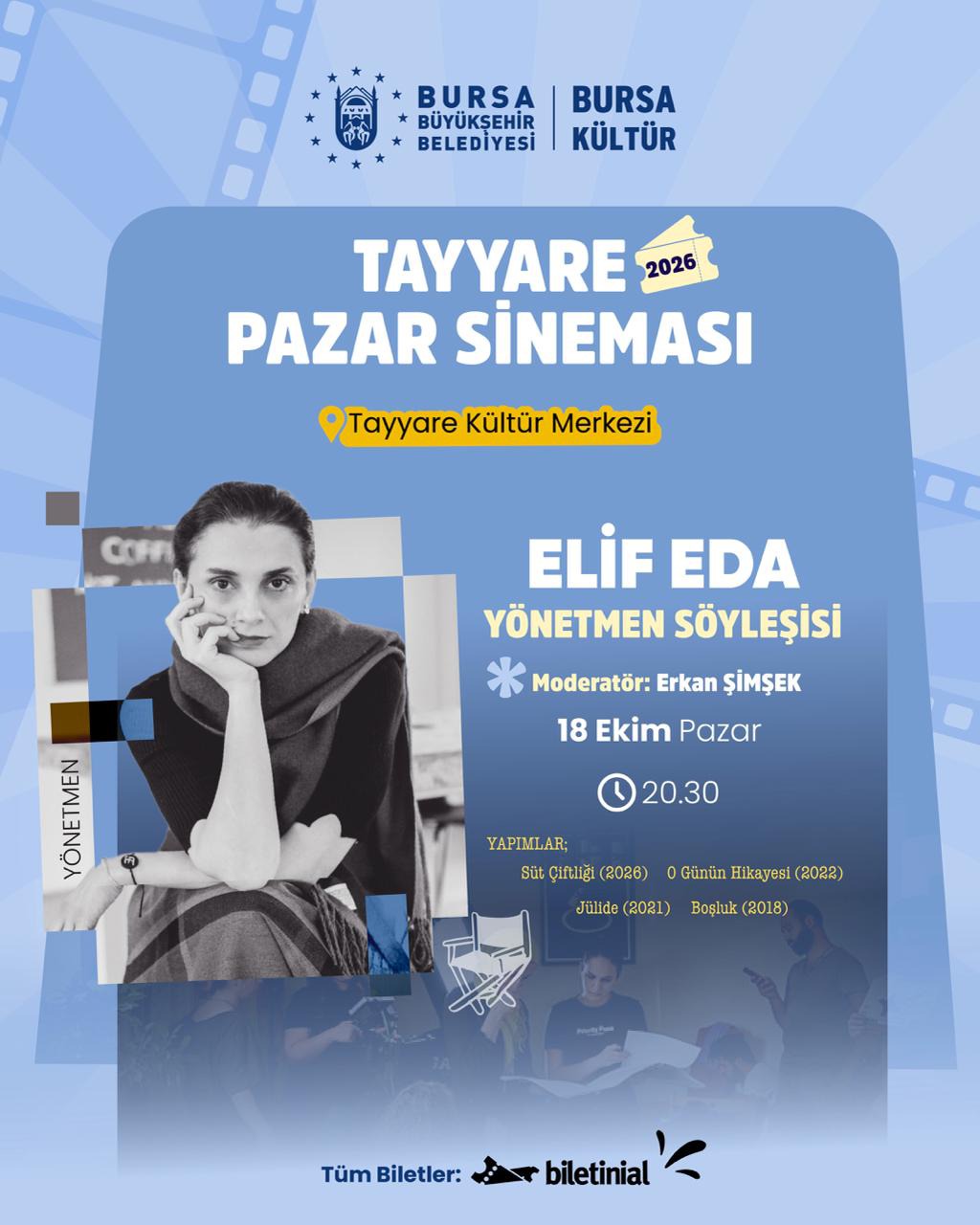 Elif Eda ile Yönetmen Söyleşisi - Tayyare Pazar Sineması