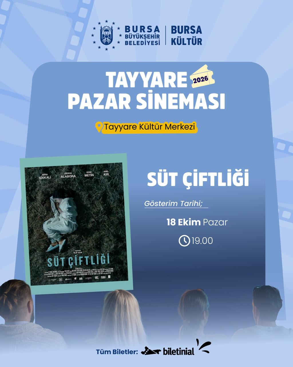 Süt Çiftliği - Tayyare Pazar Sineması
