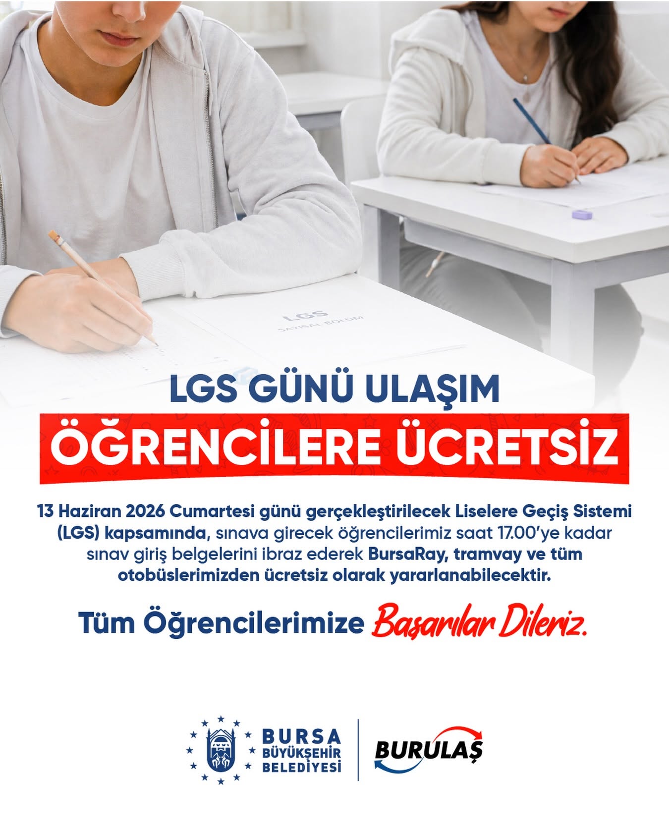 Bursa'da LGS'ye girecek öğrencilere ulaşım ücretsiz!