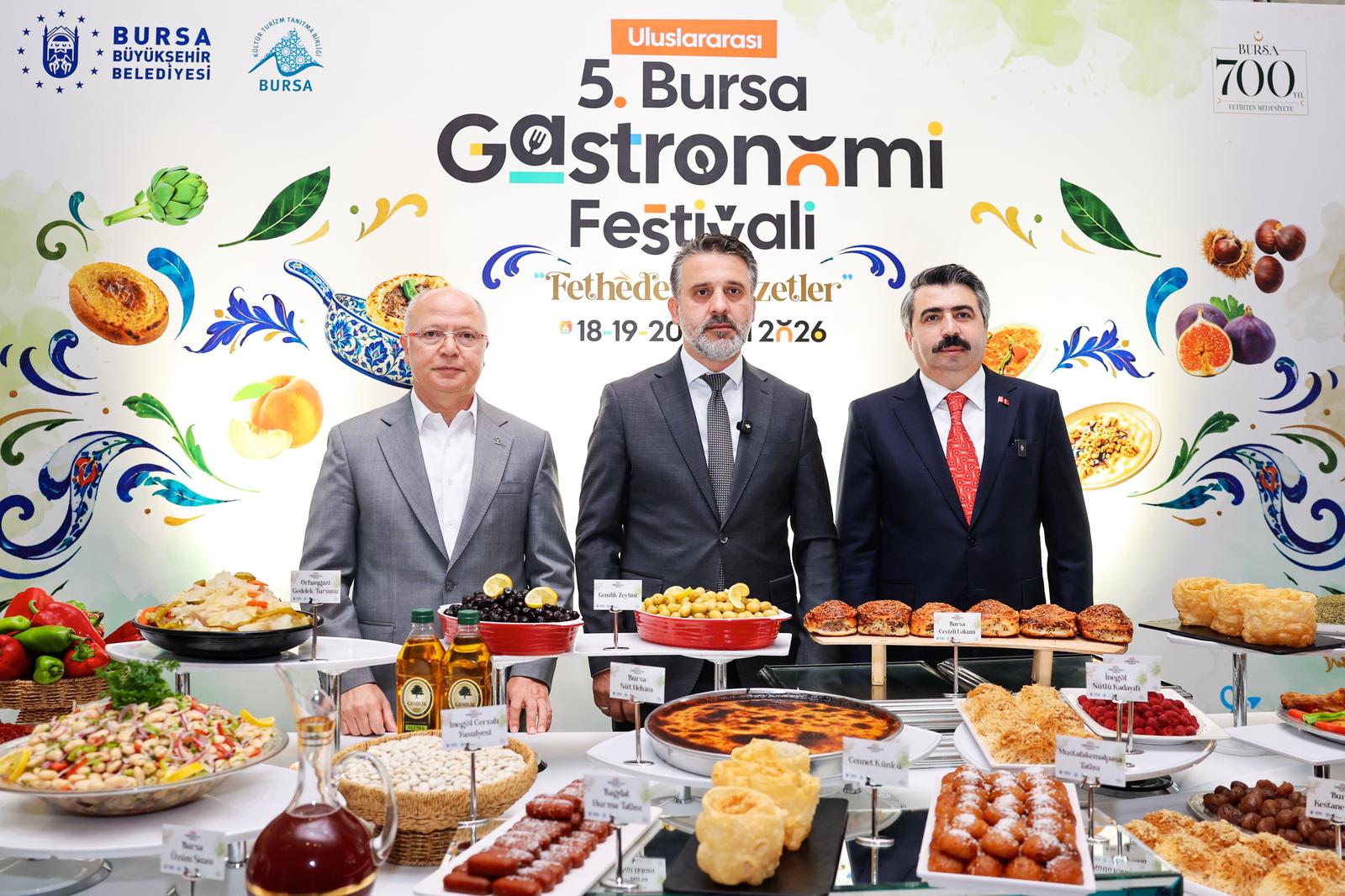 Uluslararası 5. Bursa Gastronomi Festivali "Fetheden Lezzetler"le geliyor