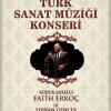 Fatih Erkoç ile TSM ziyafetine davetlisiniz 