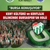 Kent Kültürü ve Kentlilik Bilincinde Bursasporun rolü 