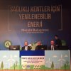 Sağlıklı kentler, yenilenebilir enerji için Mersinde buluştu 