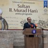 Sultan II. Murad Han Bursada dualarla anıldı 