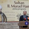 Sultan II. Murad Han Bursada dualarla anıldı 
