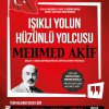 Işıklı Yolun Hüzünlü Yolcusu 