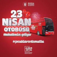 Bursa, 23 Nisan coşkusuna hazır 
