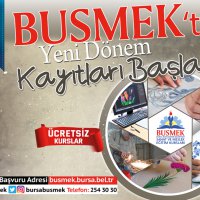 BUSMEK’te yeni dönem kayıtları başladı 