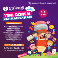 Ana kucağı yeni dönem kayıtları başladı 