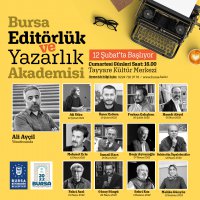Bursa Editörlük ve Yazarlık Akademisi devam ediyor 