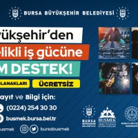 BUSMEK'ten nitelikli iş gücüne tam destek 