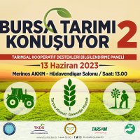 Bursa Tarımı Konuşuyor 