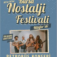 Nostalji rüzgarı Nilüfer’de esecek 