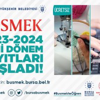 BUSMEK’te yeni dönem kayıtları başladı 