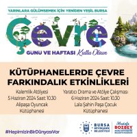 Bursa’da bir hafta boyunca gündem, ‘Çevre’ 