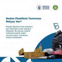 Bursa Büyükşehir’den ‘Plastiksiz Temmuz Hareketi’ne destek 