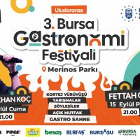 Bursa Gastronomi Festivali’nde ünlüler yağmuru 