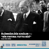 Bursa’da ‘Ata’mızı anıyoruz 