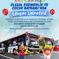 23 Nisan’da toplu ulaşım ücretsiz 