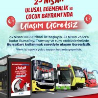 Bursa’da 23 Nisan’da toplu ulaşım ücretsiz 