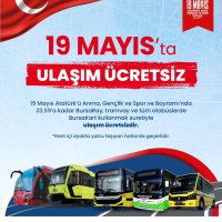 Bursa’da 19 Mayıs’ta ulaşım ücretsiz 