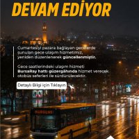 Bursa’da gece seferleri devam ediyor 