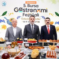 Uluslararası 5. Bursa Gastronomi Festivali "Fetheden Lezzetler"le geliyor