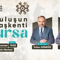 Bursa’nın 700 yıllık fetih hafızası konuşulacak
