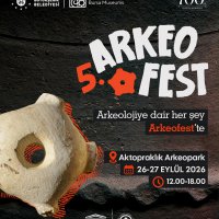 'Arkeofest 2026' kapılarını açıyor!