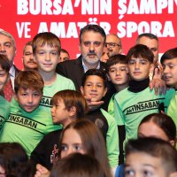 Bursa'nın şampiyonlarına ve amatör spora dev destek