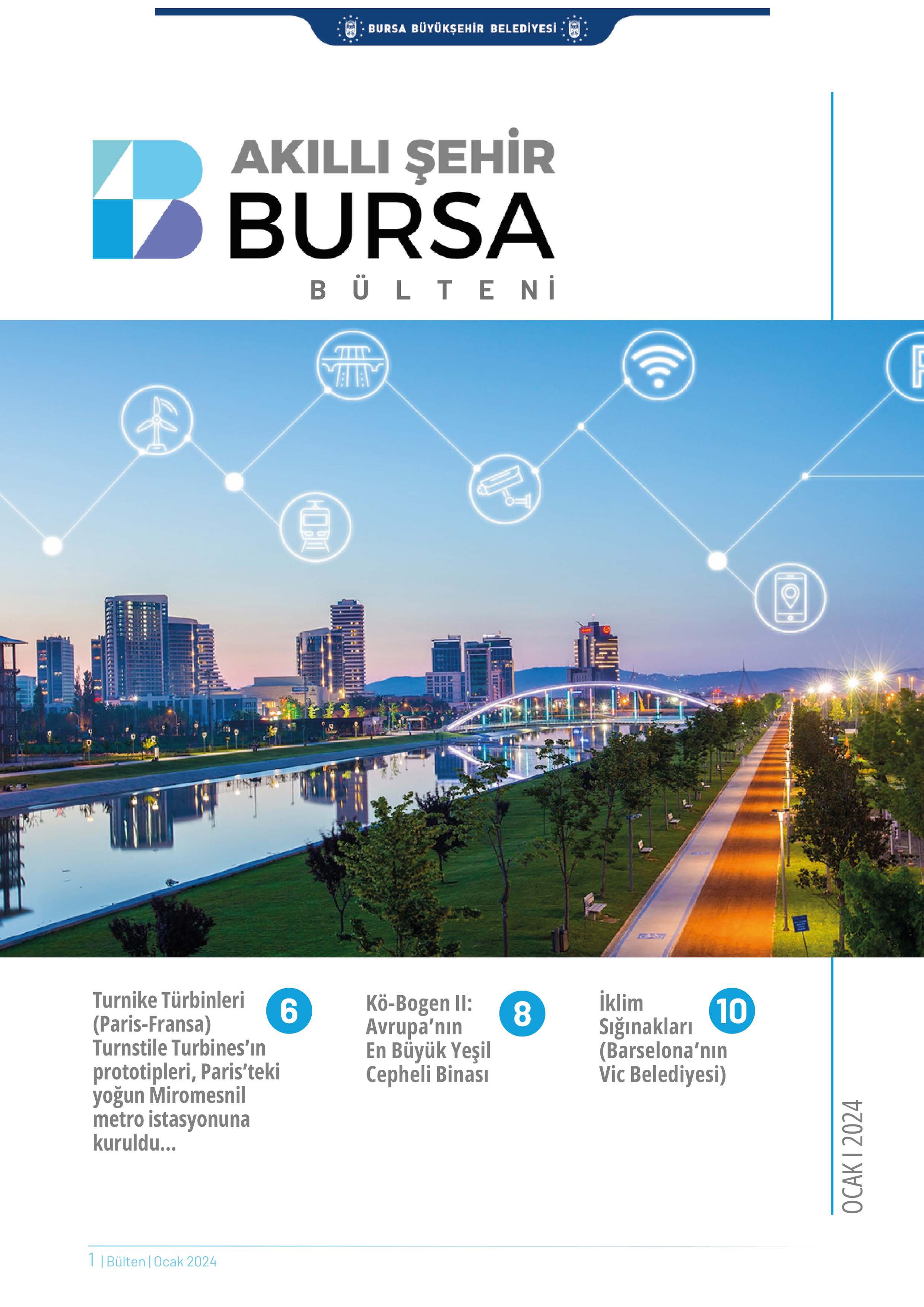 AKILLI ŞEHİR BURSA BÜLTENİ SAYI:1