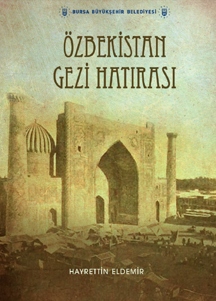Özbekistan Gezi Hatırası