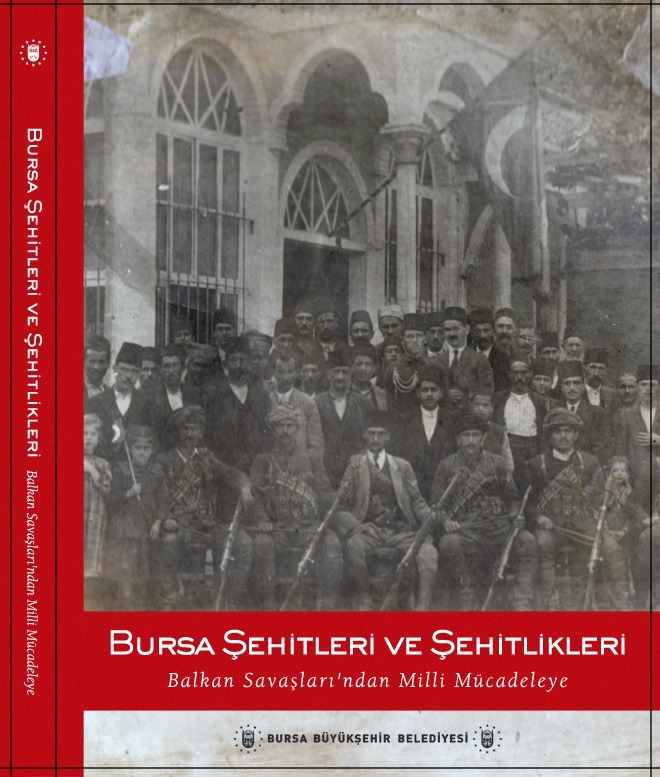 BURSA ŞEHİTLERİ VE ŞEHİTLİKLERİ
