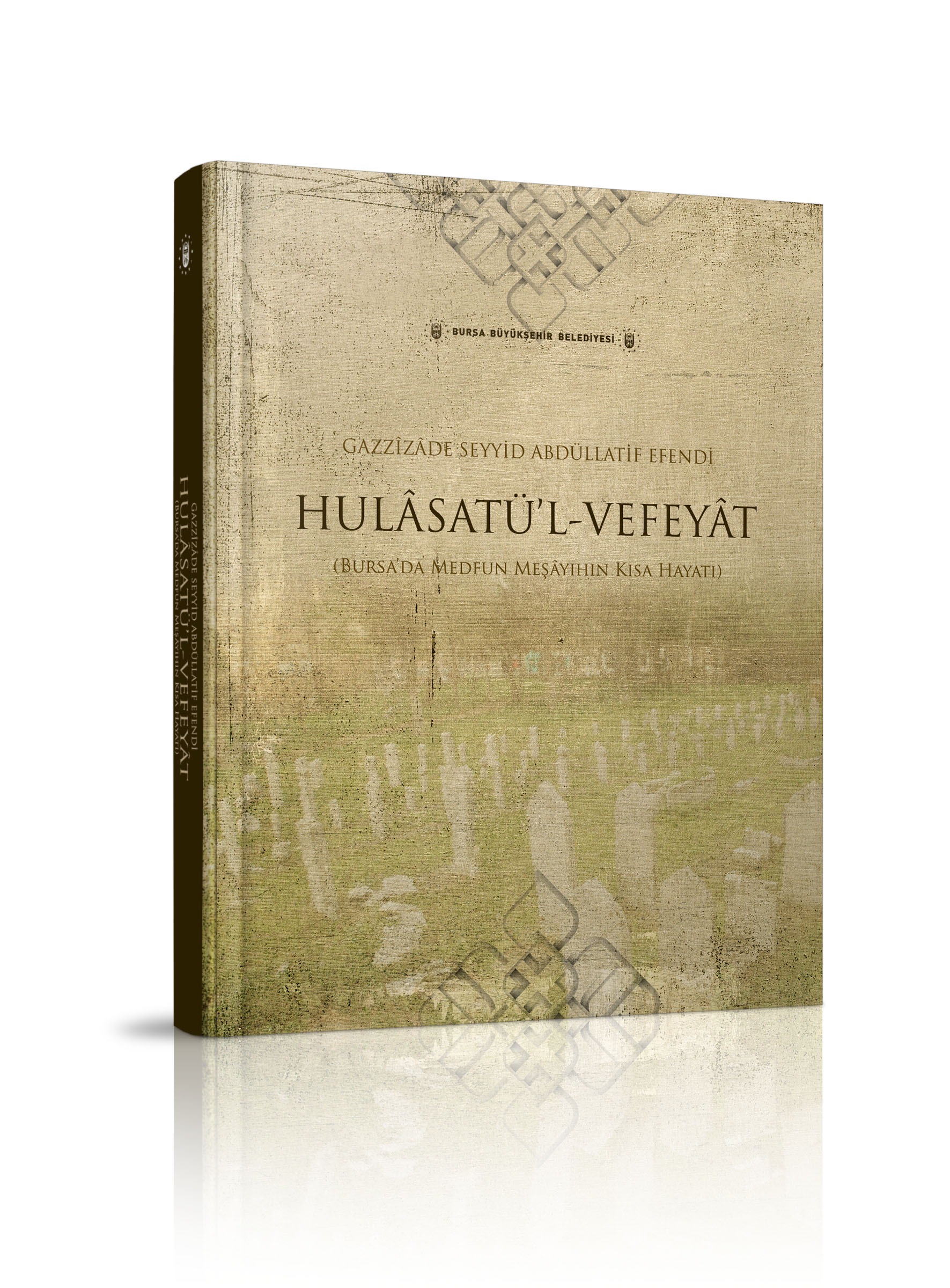 HULASETÜ'L-VEFEYAT
