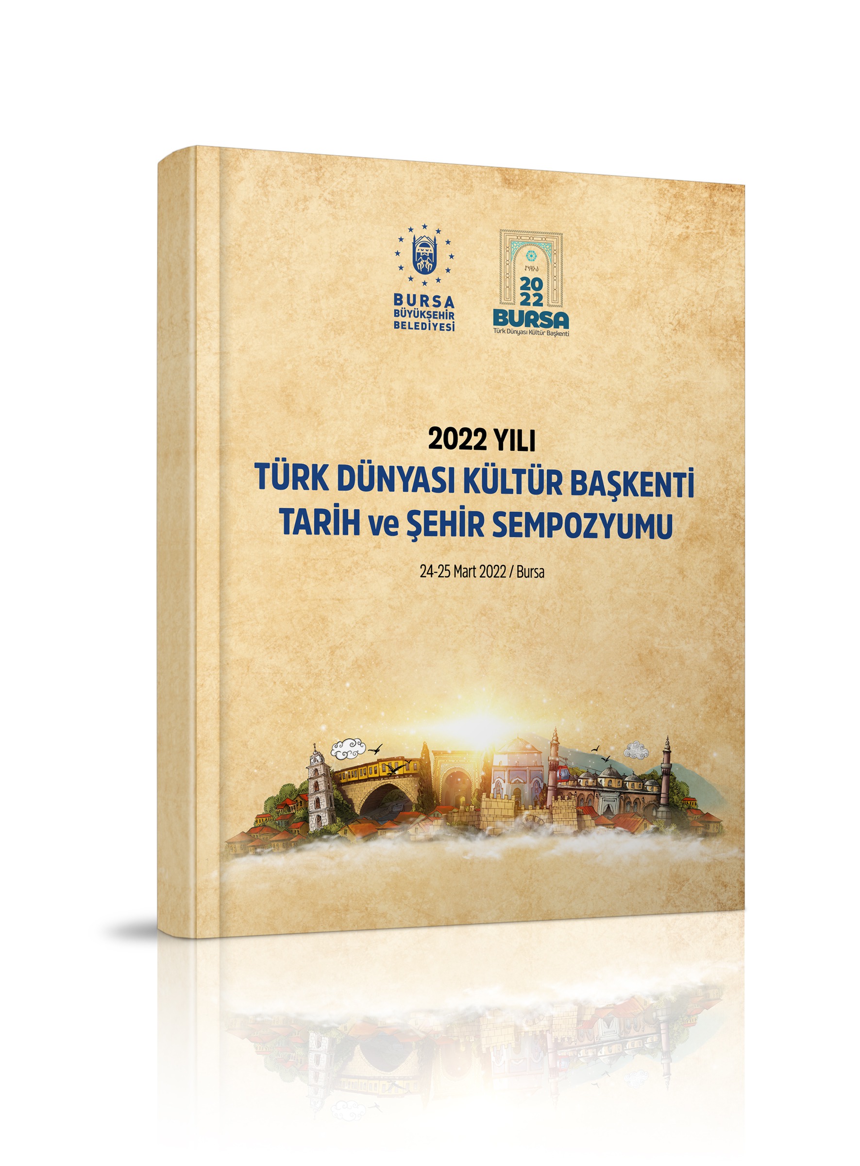 2022 Yılı Türk Dünyası Kültür Başkenti Tarih ve Şehir Sempozyumu