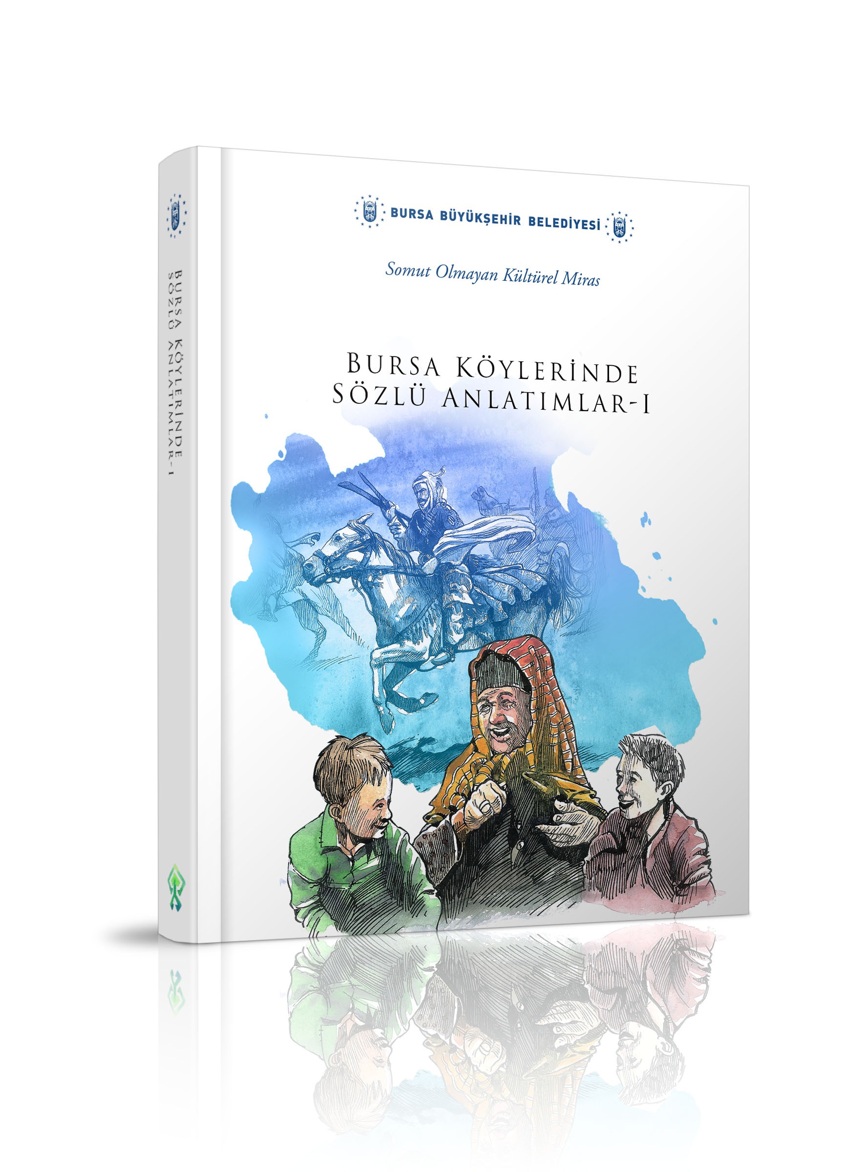 Bursa Köylerinde Sözlü Anlatim