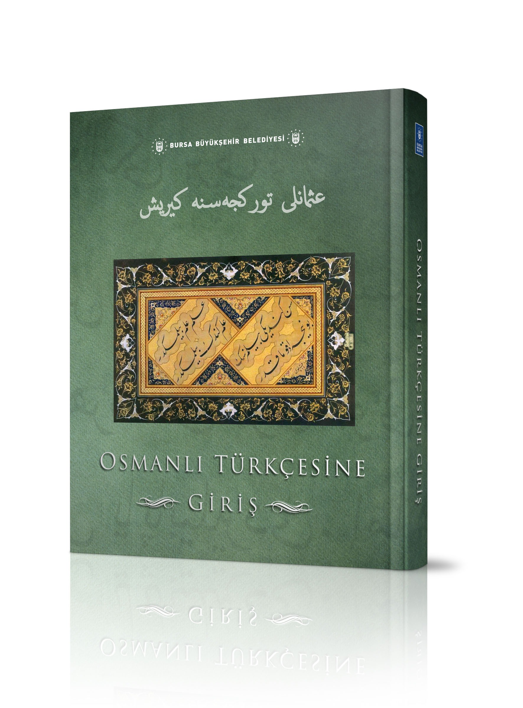 Osmanlı Türkçesine Giriş