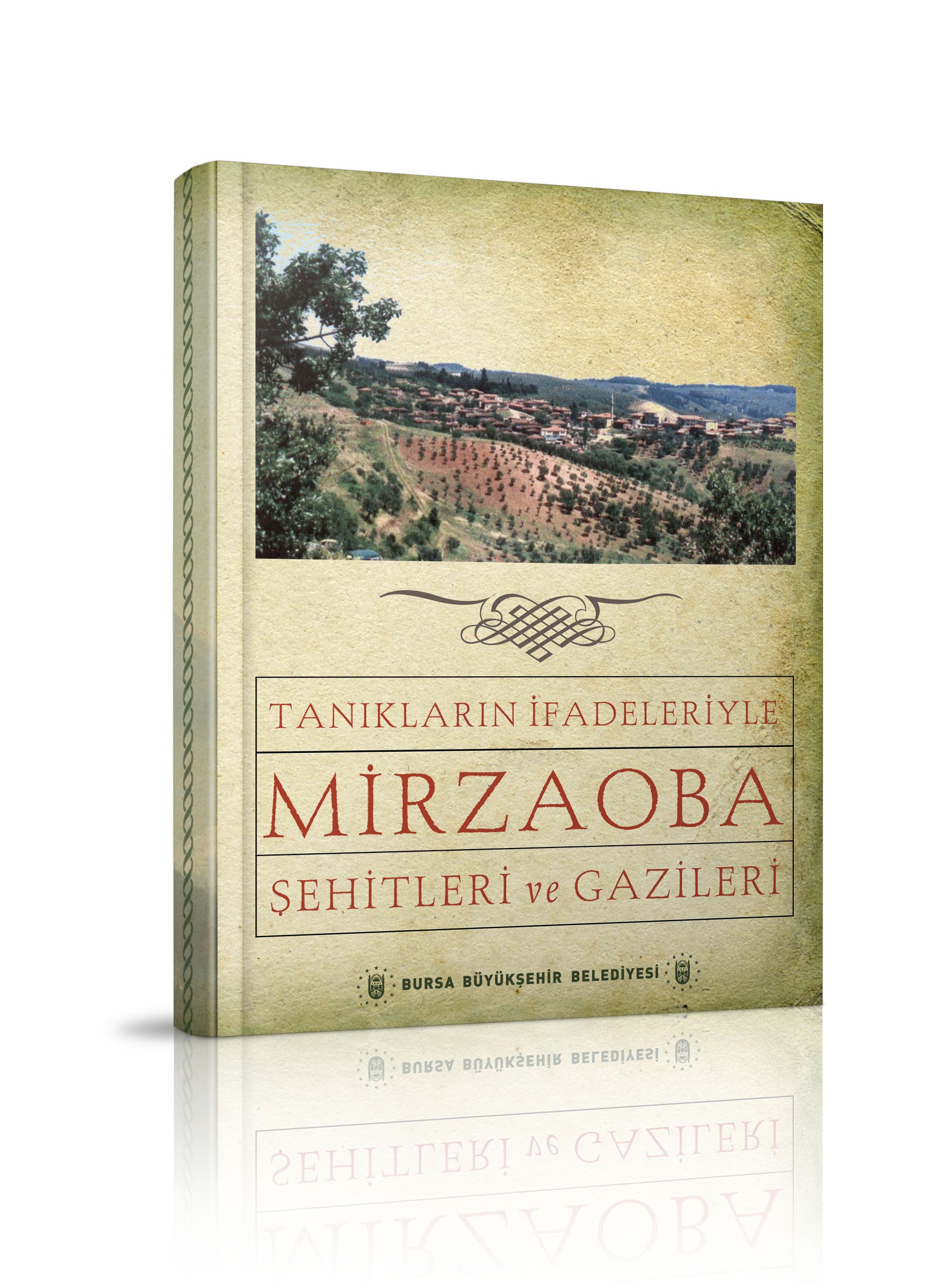 MİRZAOBA ŞEHİTLERİ ve GAZİLERİ