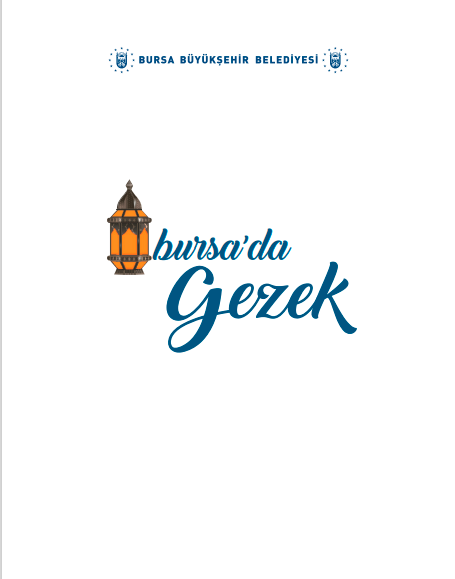 BURSA'DA GEZEK